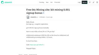 
                            13. Free btc Mining site: bit mining 0.001 signup bonus — Steemit