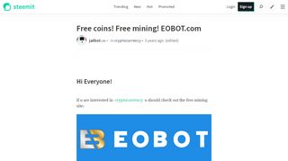 
                            9. Free coins! Free mining! EOBOT.com — Steemit