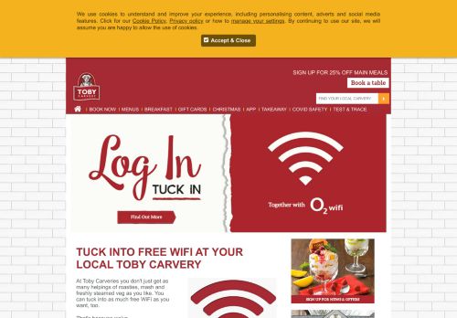 
                            13. Free O2 Wi-Fi - Log in & Tuck in at Toby Carvery