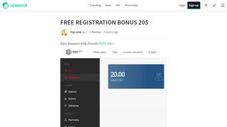 
                            3. FREE REGISTRATION BONUS 20$ — Steemit