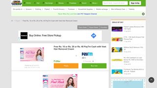 
                            12. Free Rs. 10 or Rs. 20 or Rs. 40 PayTm Cash with Veet Hair Removal ...