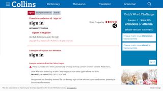 
                            8. French Translation of “sign in” | Collins English-French Dictionary