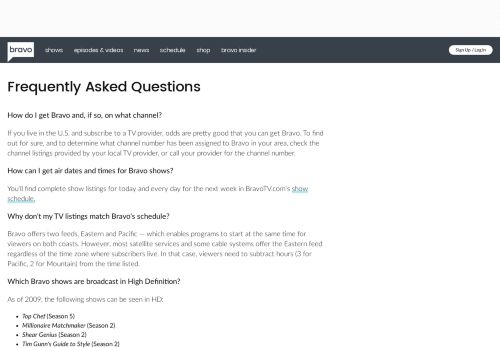 
                            4. Frequently Asked Questions | Bravo TV Official Site