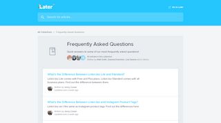 
                            3. Frequently Asked Questions | Later Help Center