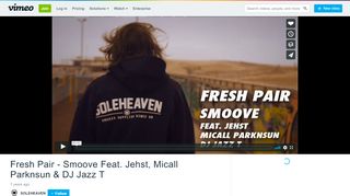 
                            10. Fresh Pair - Smoove Feat. Jehst, Micall Parknsun & DJ Jazz T on Vimeo