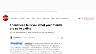 
                            8. FriendFeed tells you what your friends are up to online - CNET