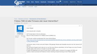 
                            7. Fritzbox 7490 mit alter Firmware oder neuer Internet Box ...