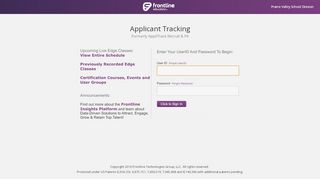 
                            7. Frontline Applicant Tracking Login - Prairie Valley School Division