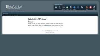 
                            1. FTP Servers - Get access to the beta files - BetaArchive.co.uk