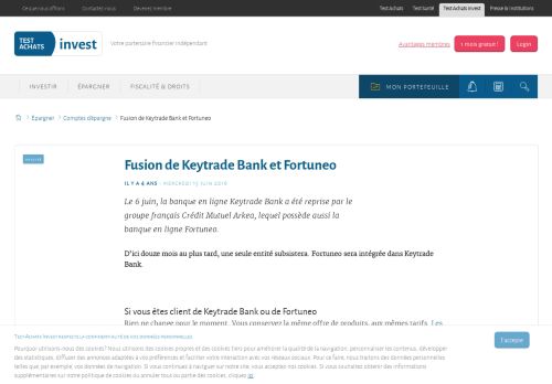 
                            7. Fusion de Keytrade Bank et Fortuneo - Test-Achats