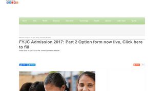 
                            10. FYJC Admission 2017: Part 2 Option form now live, Click here to fill ...