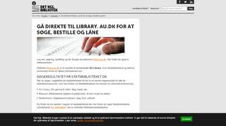 
                            4. Gå direkte til library. au.dk for at søge, bestille og låne - Statsbiblioteket