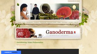 
                            11. Ganotherapy Video - DXN INTERNATIONAL - TRIPLICA TEAM - Weebly