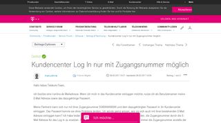 
                            3. Gelöst: Community | Kundencenter Log In nur mit Zugangsnummer ...