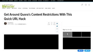 
                            5. Get Around Quora's Content Restrictions With This Quick URL Hack