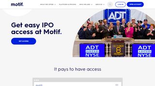 
                            7. Get easy IPO access at Motif. - Motif Investing