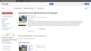 
                            7. Getting Started with IBM FileNet P8 Content Manager - Risultati da Google Libri