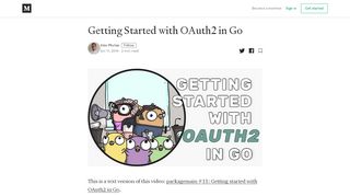 
                            2. Getting Started with OAuth2 in Go – Alex Pliutau – Medium