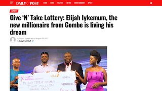 
                            8. Give 'N' Take Lottery: Elijah Iykemum, the new millionaire from Gombe ...