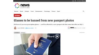 
                            11. Glasses to be banned from new passport photos - News.com.au