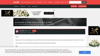 
                            7. Gleicher Steam Account auf 2 PCs? — CHIP-Forum