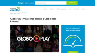 
                            8. GloboPlay | Veja como assistir a Globo pela internet - Melhor Escolha