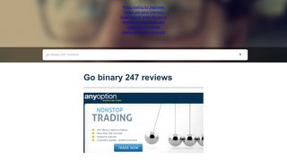 
                            5. Go binary 247 reviews - Binary Options NO Deposit Bonus