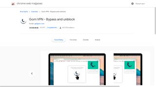 
                            2. Gom VPN - Bypass and unblock - Chrome Web Mağazası