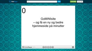 
                            13. GoMINIsite – og få en ny og bedre hjemmeside på minutter ppt ...
