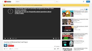
                            6. Good bye to Bitconnect but I can't log in - YouTube