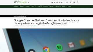 
                            9. Google Chrome 69 doesn't automatically track your history - 9to5Google