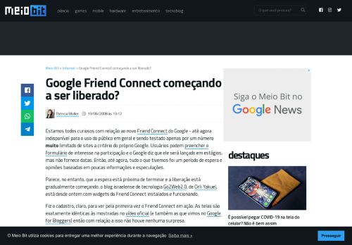 
                            9. Google Friend Connect começando a ser liberado? - Meio Bit