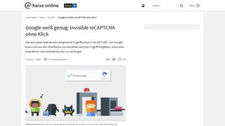 
                            7. Google Invisible reCAPTCHA ohne Klick | heise online