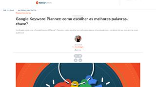 
                            8. Google Keyword Planner: como escolher palavras-chave para seu blog