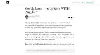 
                            7. Google Login — googleyolo WITH Angular 5 – Brian Schardt – Medium