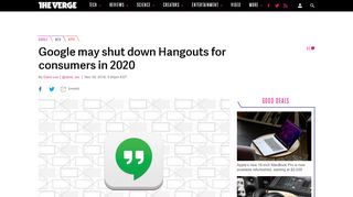 
                            9. Google may shut down Hangouts for consumers in 2020 - The Verge