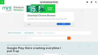 
                            6. Google Play Store crashing everytime I pull it up - Android Forums ...
