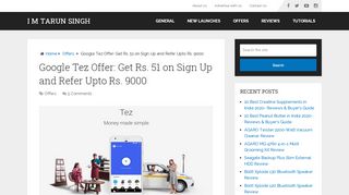 
                            5. Google Tez Offer: Get Rs. 51 on Sign Up and Refer Upto Rs. 9000