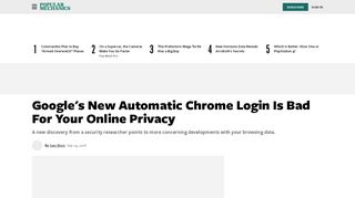 
                            8. Google's New Automatic Chrome Login Is Bad For Your Online Privacy