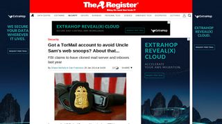 
                            9. Got a TorMail account to avoid Uncle Sam's web snoops? About that ...