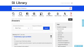 
                            8. Grammarly Log in problem | Question | UTS Library