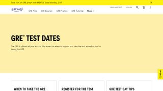 
                            2. GRE Test Dates & Registration 2018 | Kaplan Test Prep