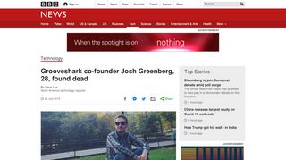 
                            9. Grooveshark co-founder Josh Greenberg, 28, found dead - BBC News