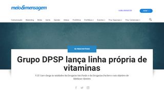 
                            10. Grupo DPSP lança linha própria de vitaminas – Meio & Mensagem