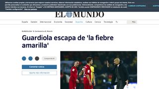 
                            13. Guardiola escapa de 'la fiebre amarilla' | Fútbol | EL MUNDO