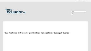 
                            11. Guía Telefónica CNT Ecuador (por Nombre o Número) Quito, Guayaquil ...