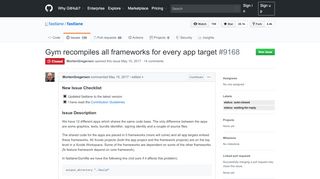 
                            13. Gym recompiles all frameworks for every app target · Issue #9168 ...