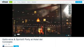 
                            11. Hallo-wine & Spirits® Party at Hotel del Coronado on Vimeo