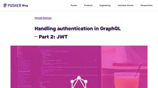 
                            10. Handling authentication in GraphQL - JWT (Part 2) - Pusher Blog