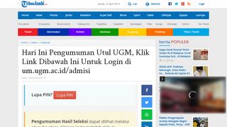 
                            5. Hari Ini Pengumuman Utul UGM, Klik Link Dibawah Ini Untuk Login di ...